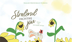 Stralend dichtbij jou - Irmgard Breidenbach-Stokking