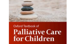 Textbook of Palliative Care for Children - Oxford 