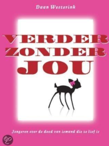 Verder zonder jou - Daan Westerink