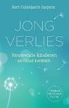 Jong verlies - Riet Fiddelaers-Jaspers